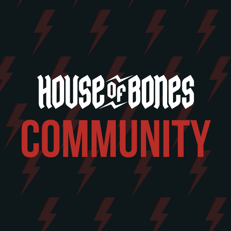 House of Bones Community